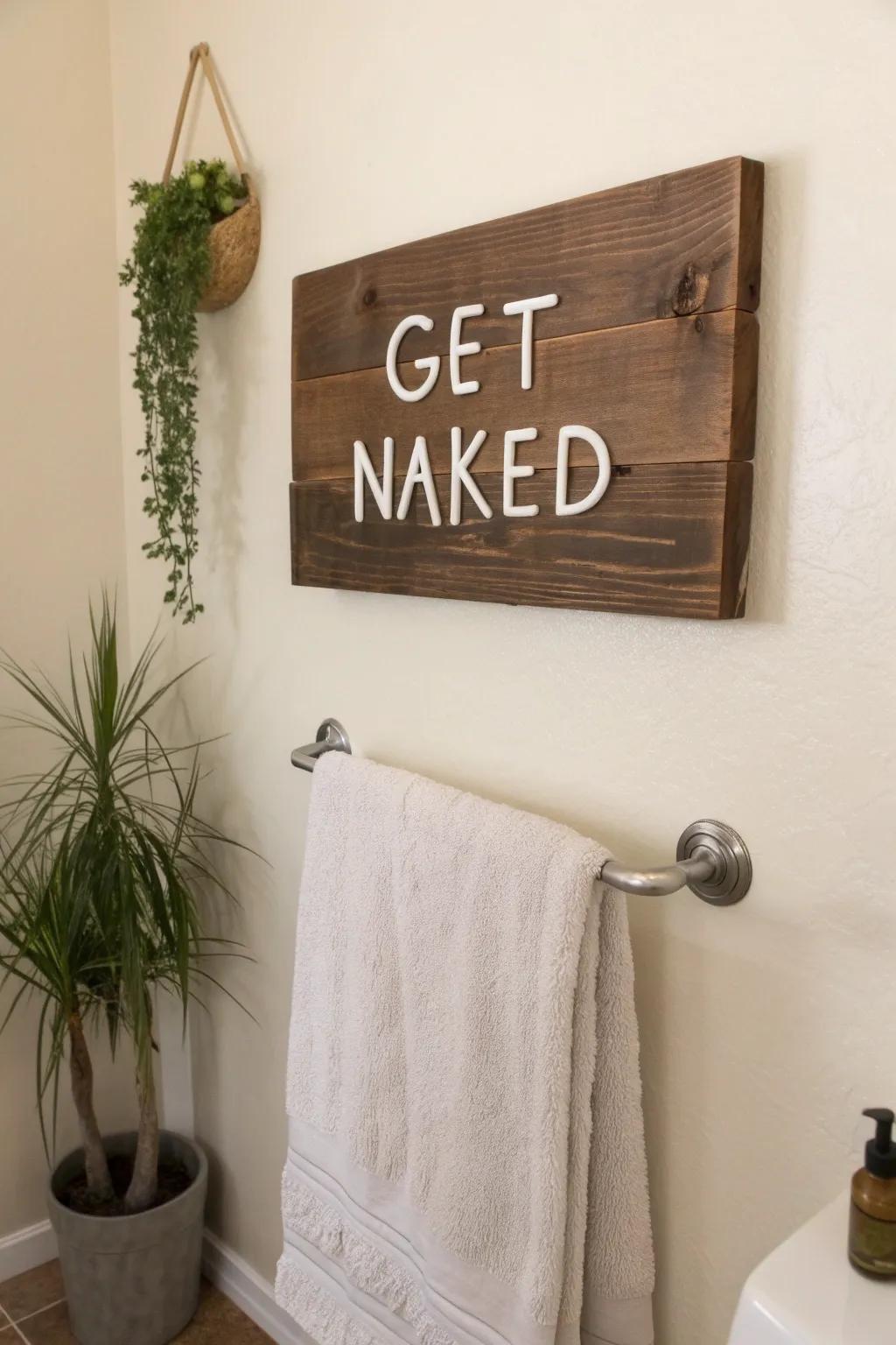 Tickle funny bones with humorous signs in your bathroom.
