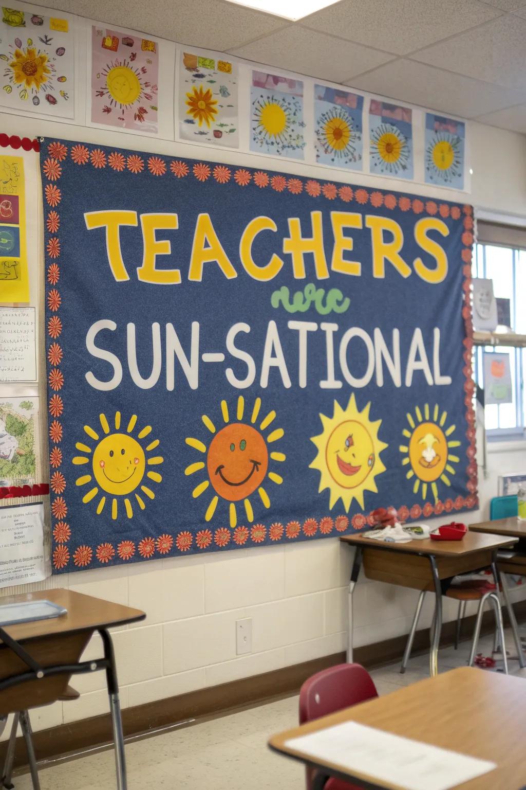 Sun-themed board shining a light on sensational teachers.